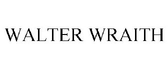 WALTER WRAITH