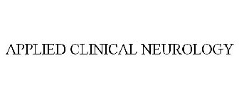 APPLIED CLINICAL NEUROLOGY