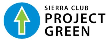 SIERRA CLUB PROJECT GREEN