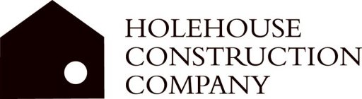 HOLEHOUSE CONSTRUCTION COMPANY