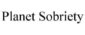 PLANET SOBRIETY