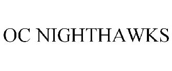 OC NIGHTHAWKS