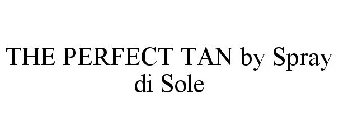 THE PERFECT TAN BY SPRAY DI SOLE