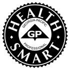 GP GEORGIA-PACIFIC PROFESSIONAL HEALTH SMART