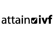 ATTAIN IVF