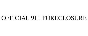 OFFICIAL 911 FORECLOSURE