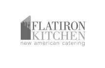 FLATIRON KITCHEN NEW AMERICAN CATERING