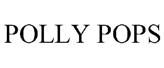 POLLY POPS