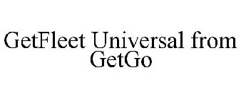 GETFLEET UNIVERSAL FROM GETGO