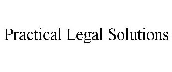 PRACTICAL LEGAL SOLUTIONS