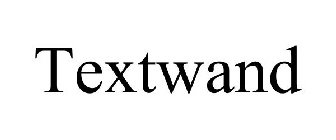 TEXTWAND