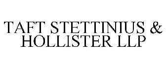 TAFT STETTINIUS & HOLLISTER LLP