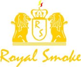 R S ROYAL SMOKE