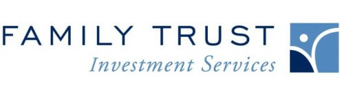 FAMILY TRUST INVESTMENT SERVICES