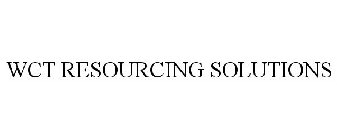WCT RESOURCING SOLUTIONS