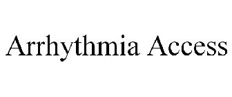 ARRHYTHMIA ACCESS