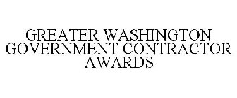 GREATER WASHINGTON GOVERNMENT CONTRACTOR AWARDS
