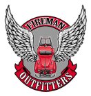 FIREMAN OUTFITTERS
