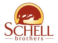 SCHELL BROTHERS