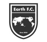 EARTH F.C. SINCE 2010