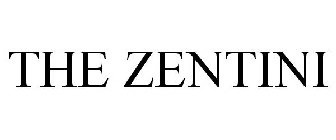 THE ZENTINI