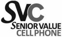 SVC SENIOR VALUE CELLPHONE