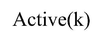 ACTIVE(K)