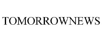 TOMORROWNEWS