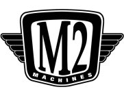 M2 MACHINES