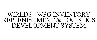 WIRLDS - WPG INVENTORY REPLENISHMENT & LOGISTICS DEVELOPMENT SYSTEM