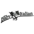 THE BABY ITALIAN FUNZI
