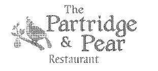 THE PARTRIDGE & PEAR RESTAURANT