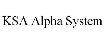 KSA ALPHA SYSTEM