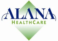 ALANA HEALTHCARE