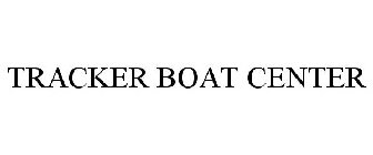 TRACKER BOAT CENTER