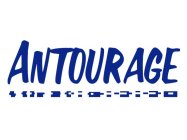 ANTOURAGE