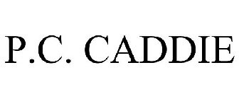 P.C. CADDIE