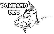 POMPANO PRO POMPY M.C.