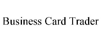 BUSINESS CARD TRADER
