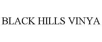 BLACK HILLS VINYA