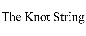 THE KNOT STRING
