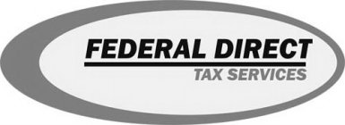 FEDERAL DIRECT TAX SERVICES