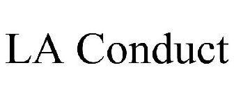 LA CONDUCT