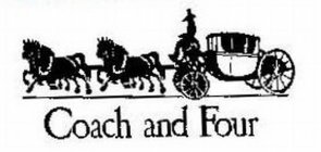 COACH AND FOUR