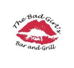 THE BAD GIRL'S BAR AND GRILL