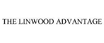 THE LINWOOD ADVANTAGE