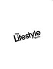 THE LIFESTYLE SHOW