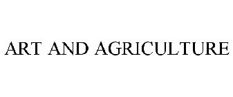 ART AND AGRICULTURE