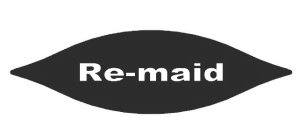 RE-MAID