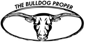 THE BULLDOG PROPER